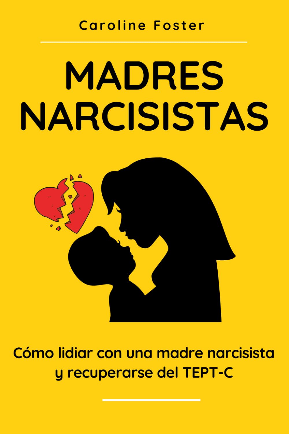 Madres Narcisistas